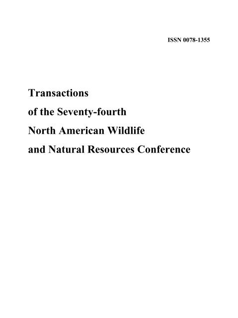 Transactions of the 74th North American Wildlife & Natural