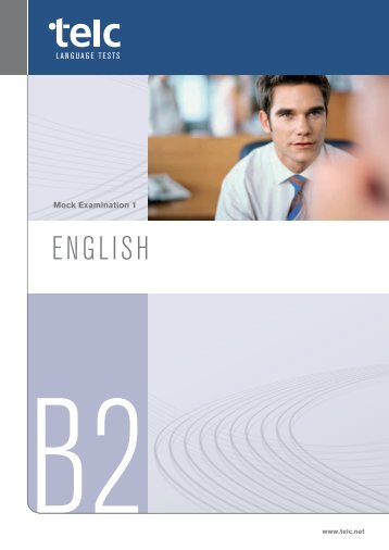 Mock examination 1 english b2 - telc GmbH