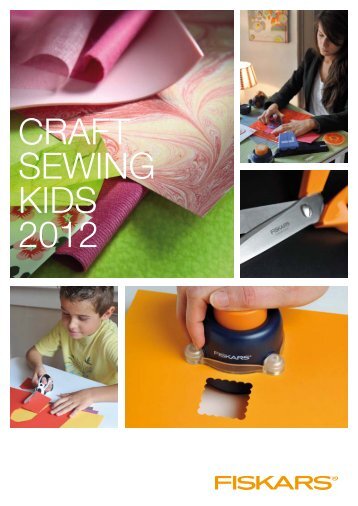 CRAFT SEWING KIDS 2012 - Fiskars