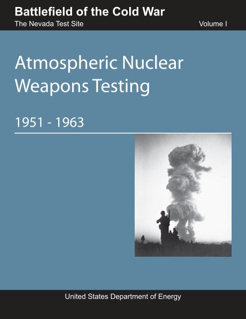 Atmospheric Nuclear Weapons Testing - U.S. Department of Energy