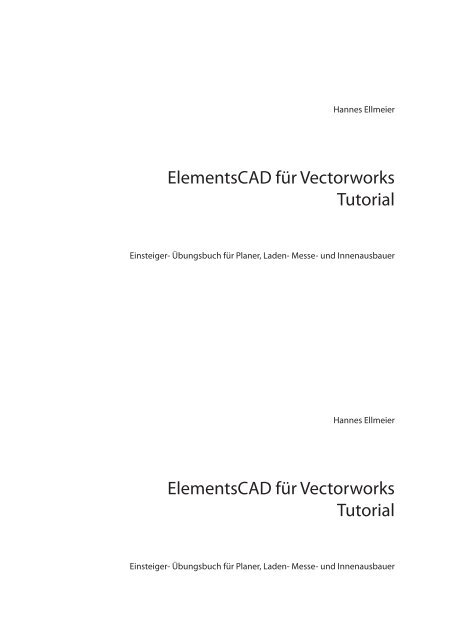 Tutorial ElementsCAD für Vectorworks - EDV & CAD group