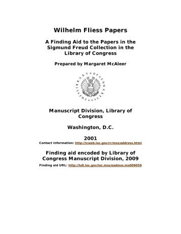 Papers of Wilhelm Fliess [finding aid]. Library of Congress. [PDF ...