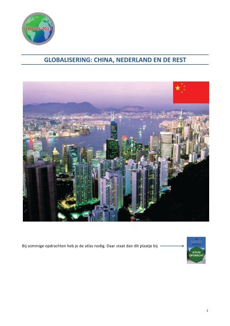 GLOBALISERING: CHINA, NEDERLAND EN DE REST - EduGIS
