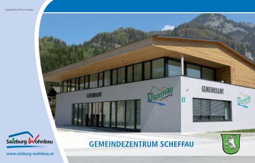 GEMEINDEZENTruM SCHEFFAu - Salzburg Wohnbau