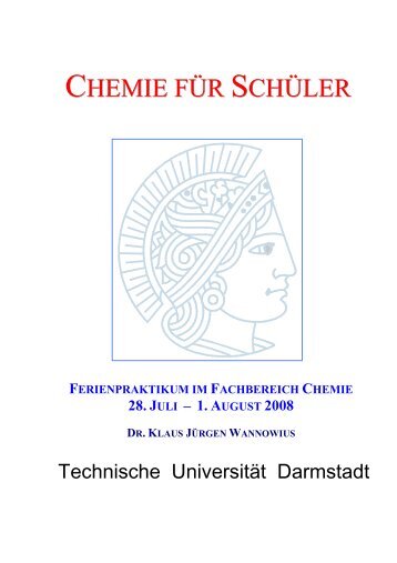 chemie für schüler - Fachbereich Chemie - Technische Universität ...