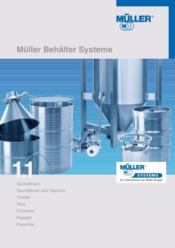 T echnische Daten Deckelfässer - Müller GmbH