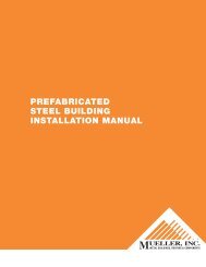 Prefabricated Steel building InStallation Manual - Mueller, Inc