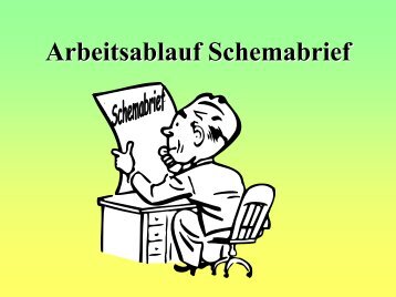 Arbeitsablauf Schemabrief