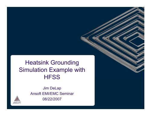 Standard Heatsink Grounding Problem - Jim DeLap