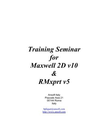 Training Seminar for Maxwell 2D v10 & RMxprt v5