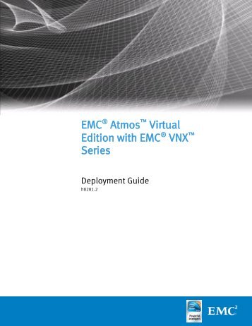 EMC Atmos Virtual Edition with EMC VNX Series Deployment Guide