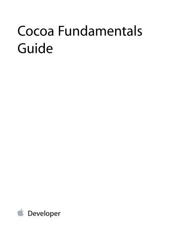 Cocoa Fundamentals Guide (TP40002974 4.3.0) - Apple Developer