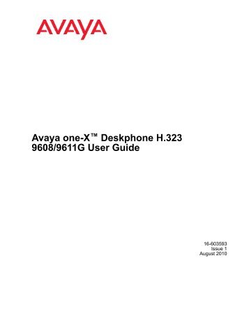 Avaya one-X™ Deskphone H.323 9608/9611G User Guide