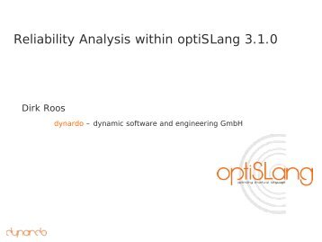 Reliability Analysis within optiSLang 3.1.0 - Dynardo GmbH