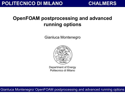 OpenFOAM postprocessing and advanced running options