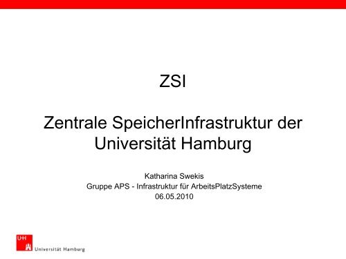 Infrastruktur für ArbeitsPlatzSysteme - RRZ Universität Hamburg