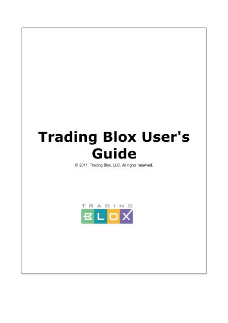Trading Blox User S Guide
