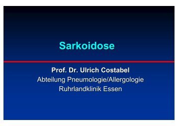 Sarkoidose Prof. Dr. Ulrich Costabel