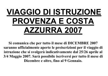 VIAGGIO DI ISTRUZIONE PROVENZA E COSTA AZZURRA 2007