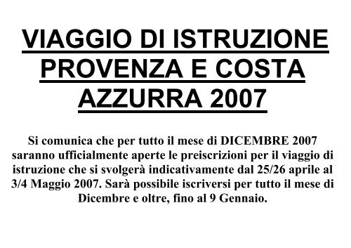 VIAGGIO DI ISTRUZIONE PROVENZA E COSTA AZZURRA 2007