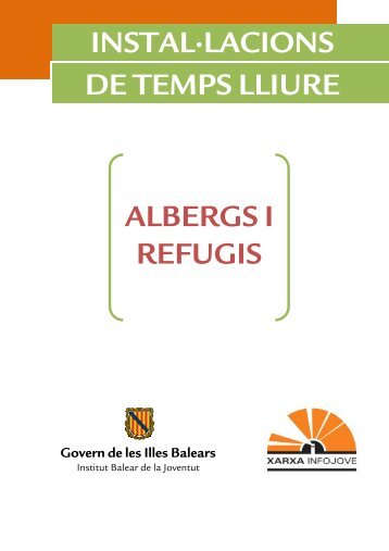 Albergs i refugis - Infojove - Govern de les Illes Balears