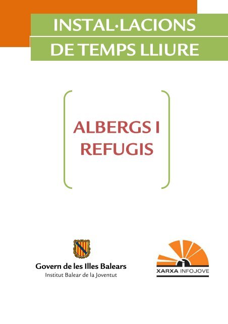 Albergs i refugis - Infojove - Govern de les Illes Balears