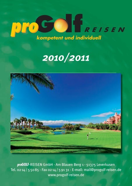 kompetent und individuell - proGolf Reisen