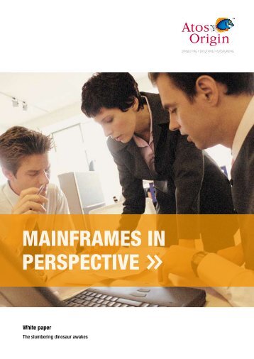 MAINFRAMES IN PERSPECTIVE - Atos