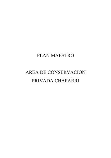 plan maestro area de conservacion privada chaparri - Ministerio de ...
