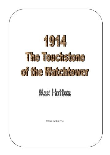 1914 Touchstone of the Watchtower - jwstudies