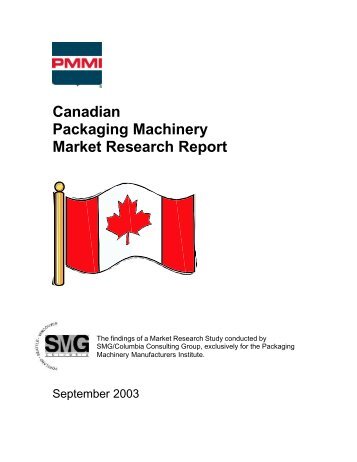 Canadian Packaging Machinery Market Research Report - PMMI