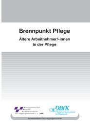 Brennpunkt Pflege Ältere Arbeitnehmer - DBfK