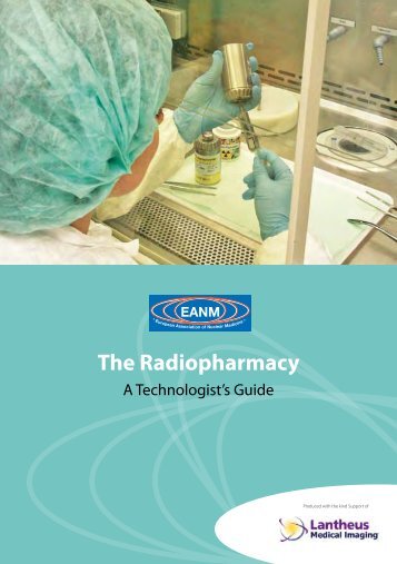 The Radiopharmacy - European Association of Nuclear Medicine