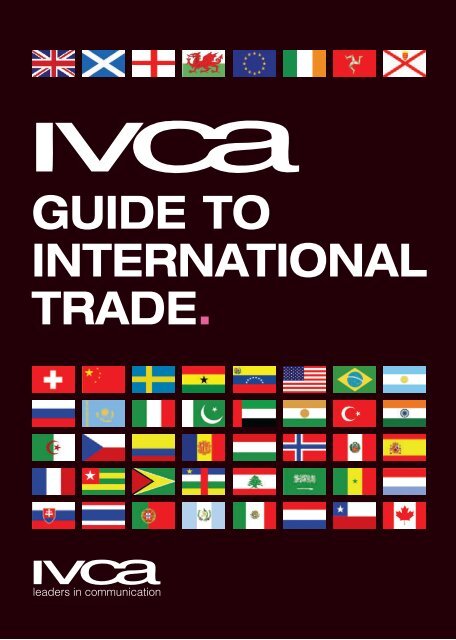 GUIDE TO INTERNATIONAL TRADE. - IVCA