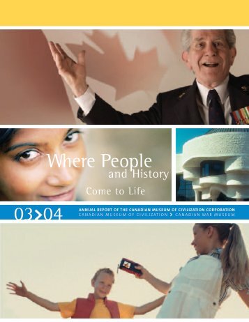 CMCC Annual Report, 2003-2004 - Canadian Museum of Civilization