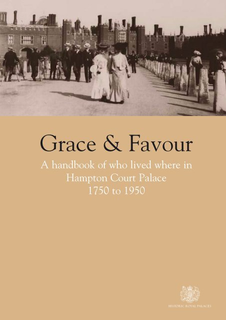 Grace & Favour - Historic Royal Palaces