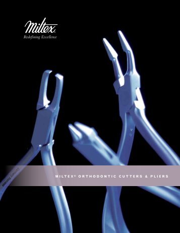 Orthodontic Cutters and Pliers - Integra Miltex