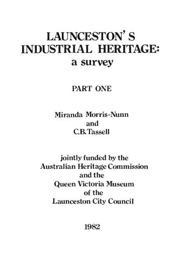 launceston' s industrial heritage - Queen Victoria Museum and Art ...
