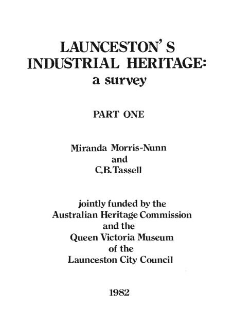 launceston' s industrial heritage - Queen Victoria Museum and Art ...