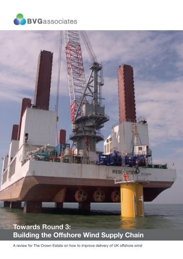 Building the Offshore Wind Supply Chain - The Crown Estate