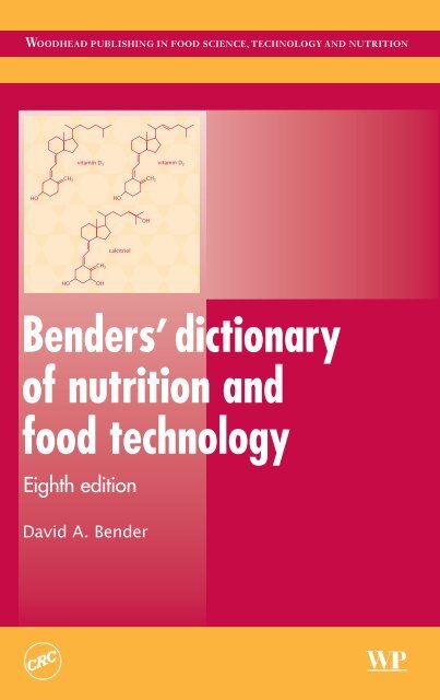 Bendersdictionary Of Nutrition And Food Technology