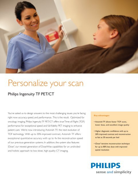 Ingenuity TF PET/CT product overview - Philips Healthcare