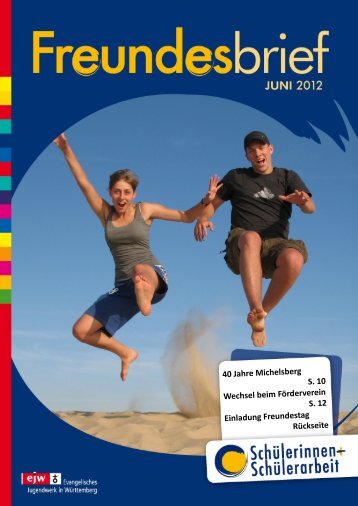 Freundesbrief Sommer 2012 - Evangelisches Jugendwerk in ...