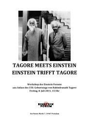 TAGORE MEETS EINSTEIN EINSTEIN TRIFFT TAGORE - Einstein Forum