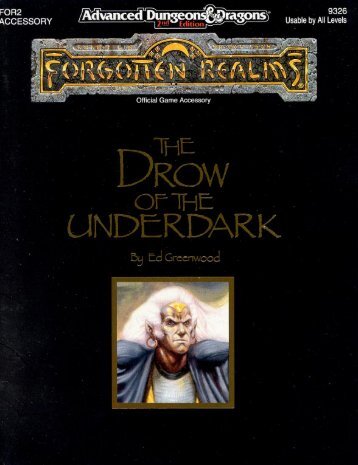 The Drow of the Underdark