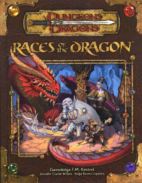 Races Of The Dragon Pdf The Techno Jesus