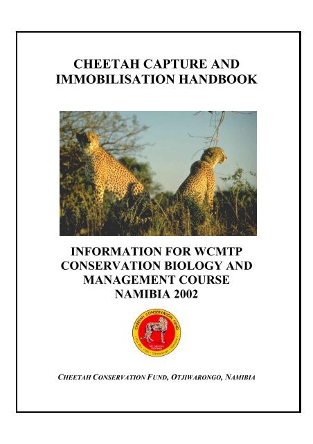 cheetah capture and immobilisation handbook - Cat Specialist Group