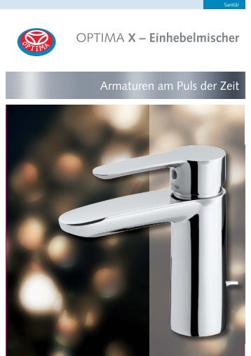 OPTIMA X ÃƒÂ¢Ã‚Â€Ã‚Â“ Einhebelmischer - Heinrich Schmidt GmbH & Co. KG