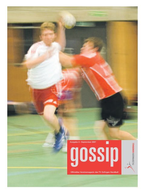 Offizielles Vereinsmagazin des TV Zofingen Handball Ausgabe 4 ...
