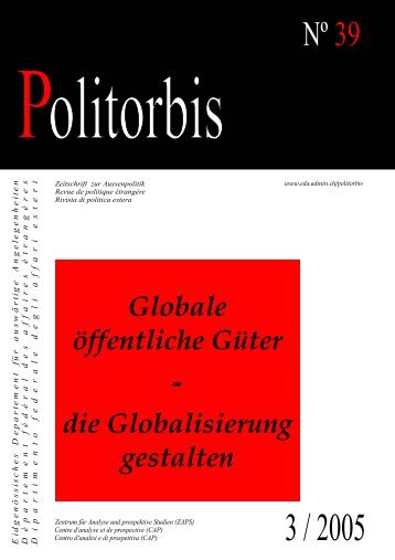 Globale öffentliche Güter - die Globalisierung gestalten